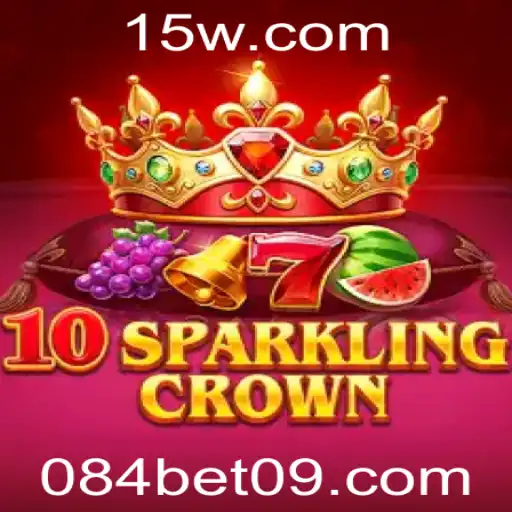 Explorando o Mundo de 10SparklingCrown com 084bet