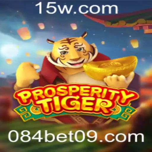 Explorando o Excitante Mundo de 'ProsperityTiger' no Universo 084bet